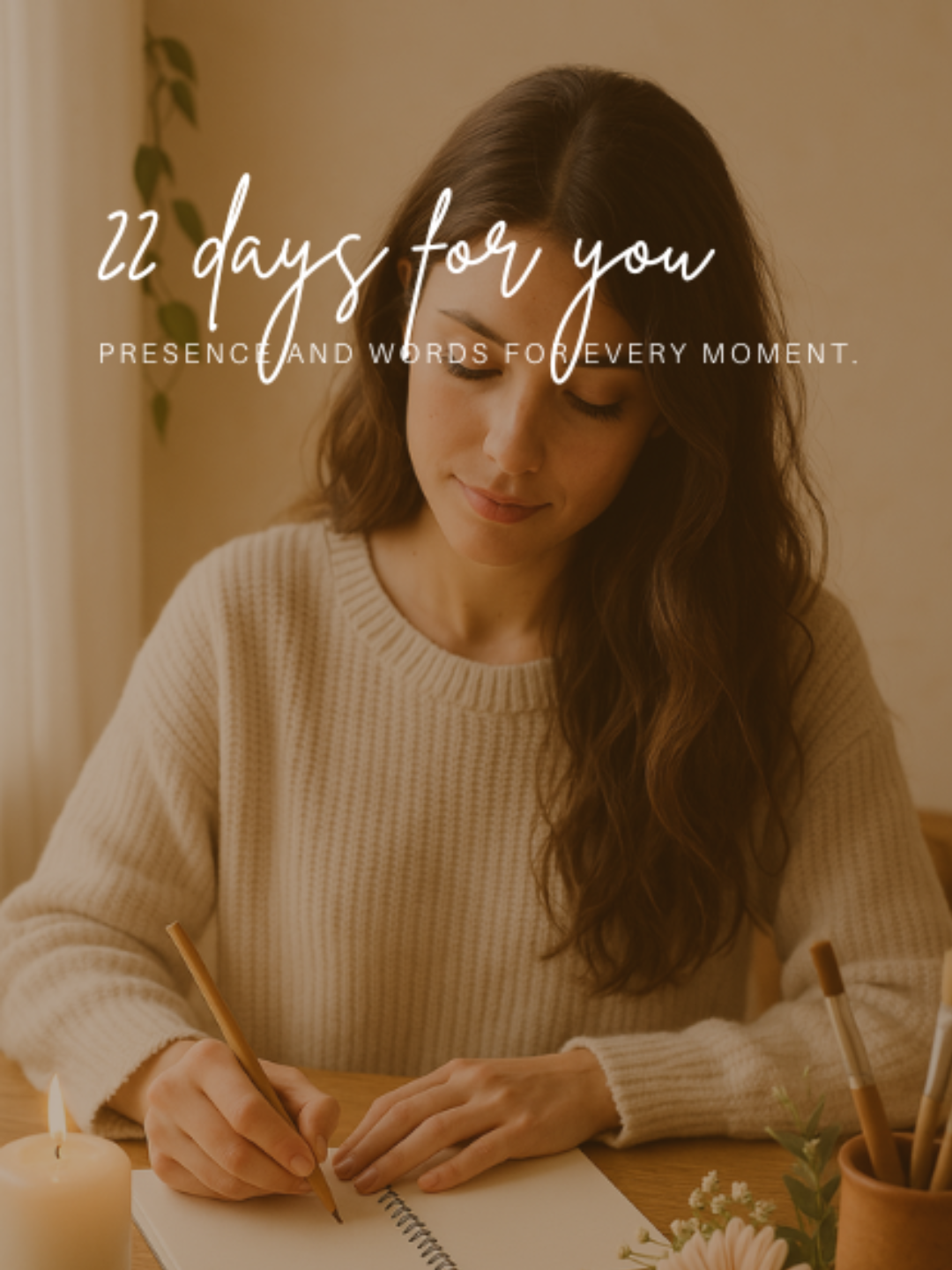 22 días para ti